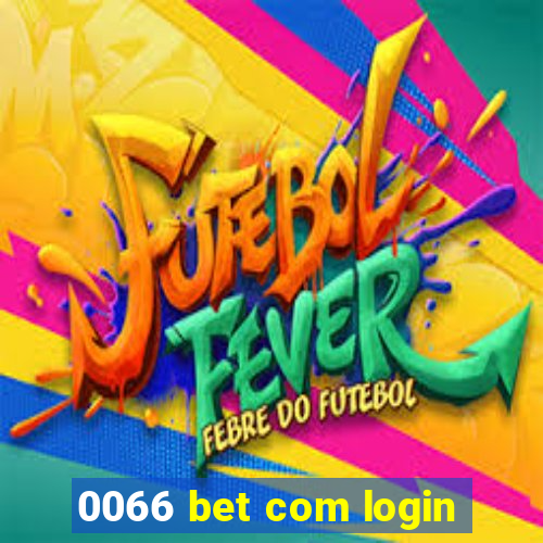 0066 bet com login